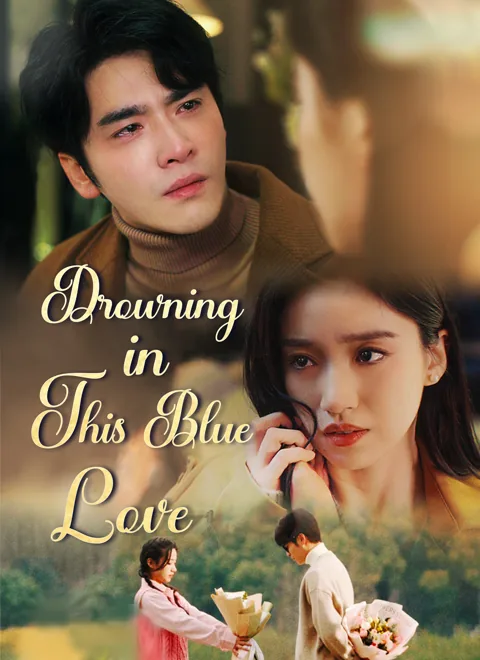 Drowning in This Blue Love