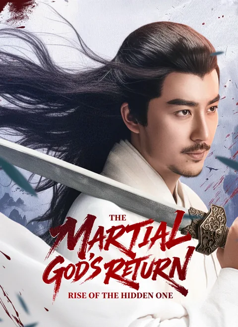 [Dubbed]The Martial God’s Return: Rise of the Hidden One