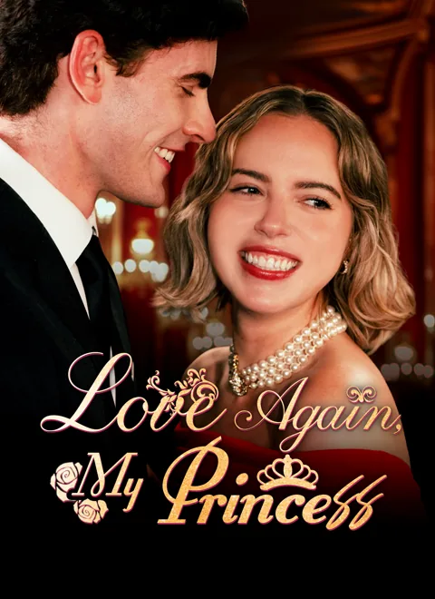 Love Again, My Princess