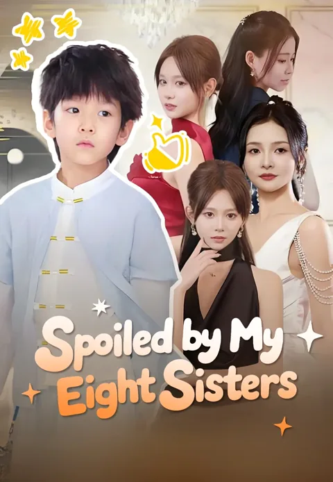 Spoiled by My Eight Sisters cover