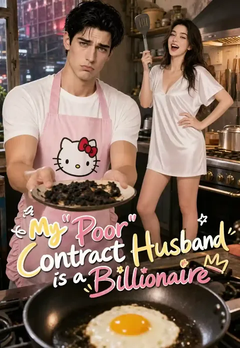 The "Poor" Contract Husband Who Is a Billionaire cover