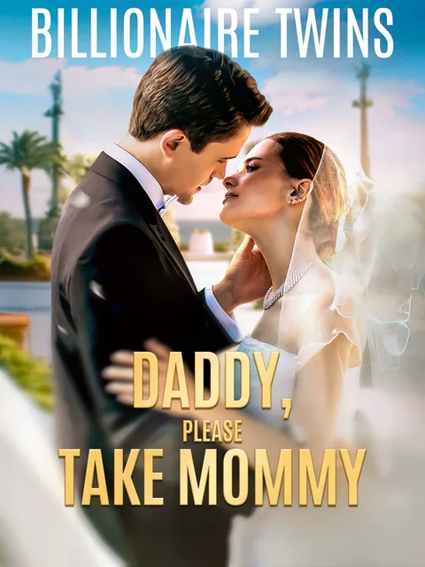 Billionaire Twins: Daddy, Please take Mommy cover