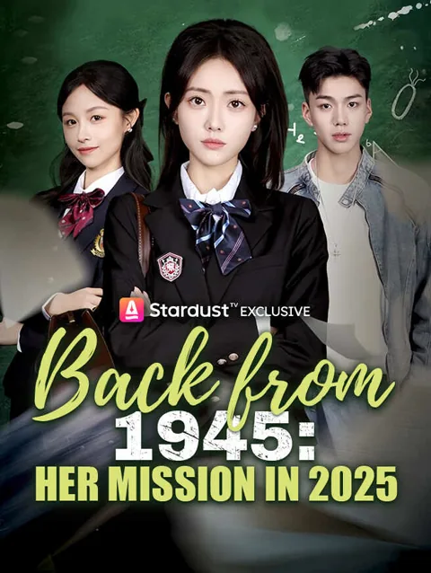 Back From 1945 Her Mission In 2025