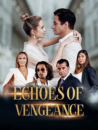 Echoes Of Vengeance