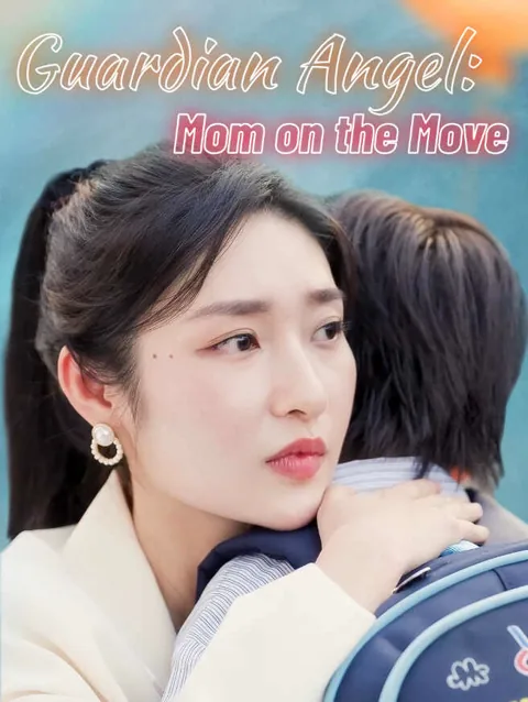 Guardian Angel Mom On The Move