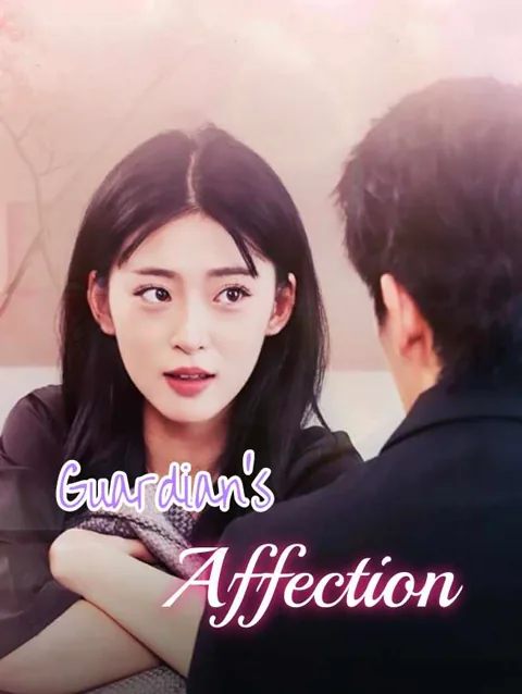 Guardian S Affection