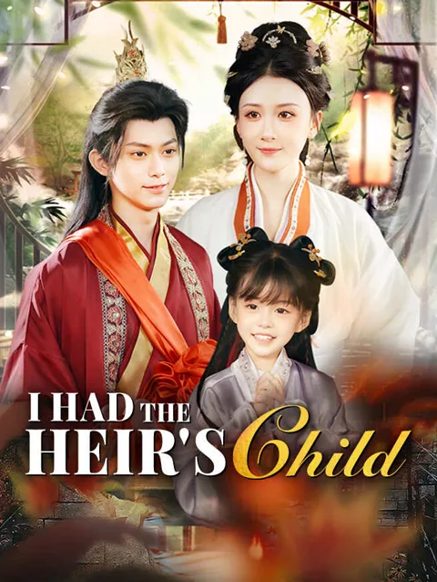 I Had The Heir S Child