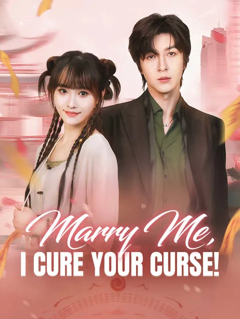 Marry Me I Cure Your Curse