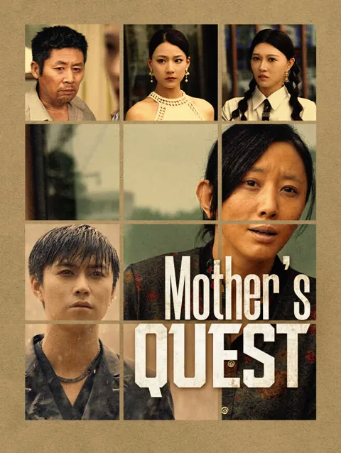 Mother S Quest